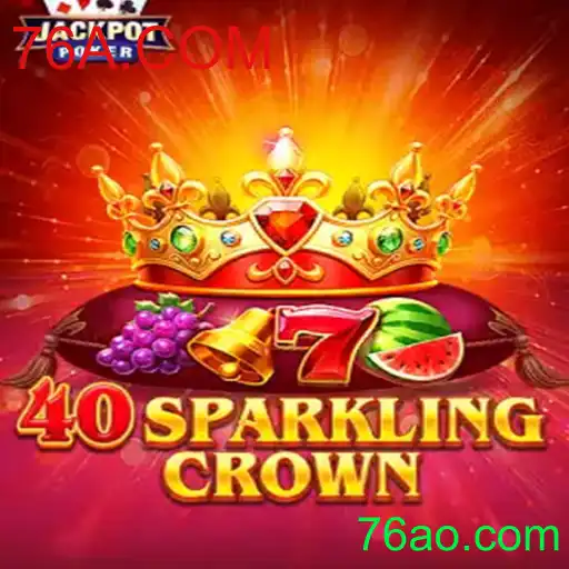 Descubra o Fascinante Mundo de 40SparklingCrown com 76A.COM