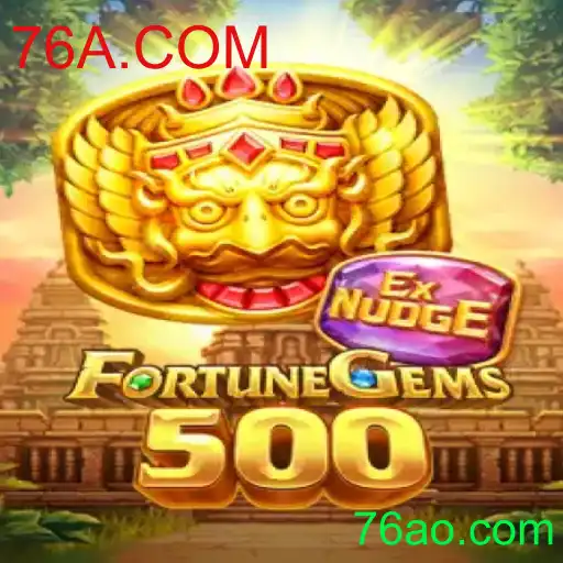 FortuneGems500: Descubra a Nova Sensação dos Jogos Online com 76A.COM