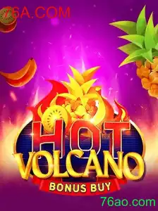 Experimente a Aventura Emocionante de HotVolcanoBonusBuy sobre 76A.COM
